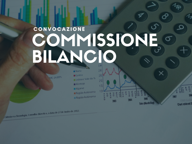7 giugno | Convocazione Commissione bilancio
