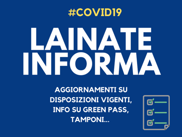 Lainate informa | Tutti gli aggiornamenti sulla situazione Covid-19