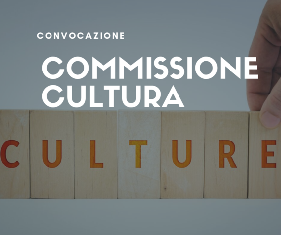1 ottobre | Convocazione Commissione Cultura